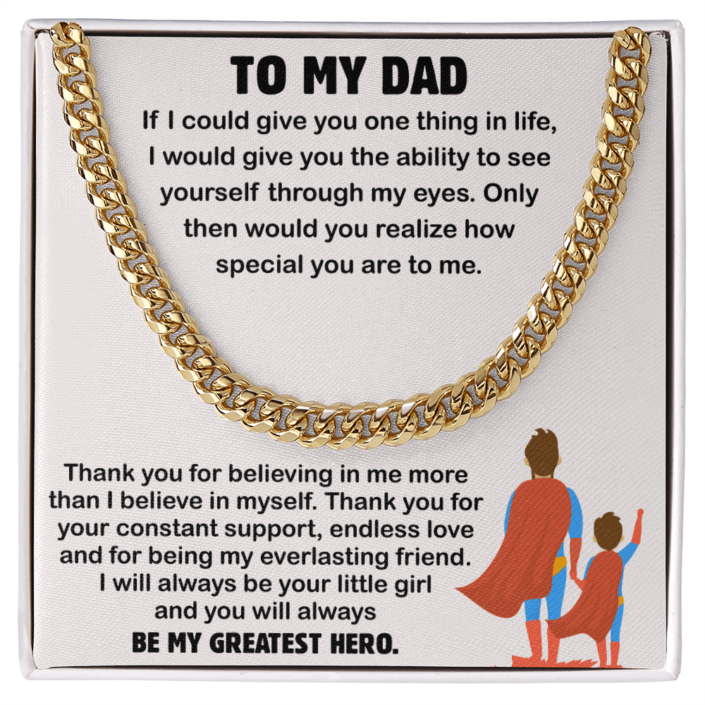 To my dad Cuban Link Chain - Beauty Belliss